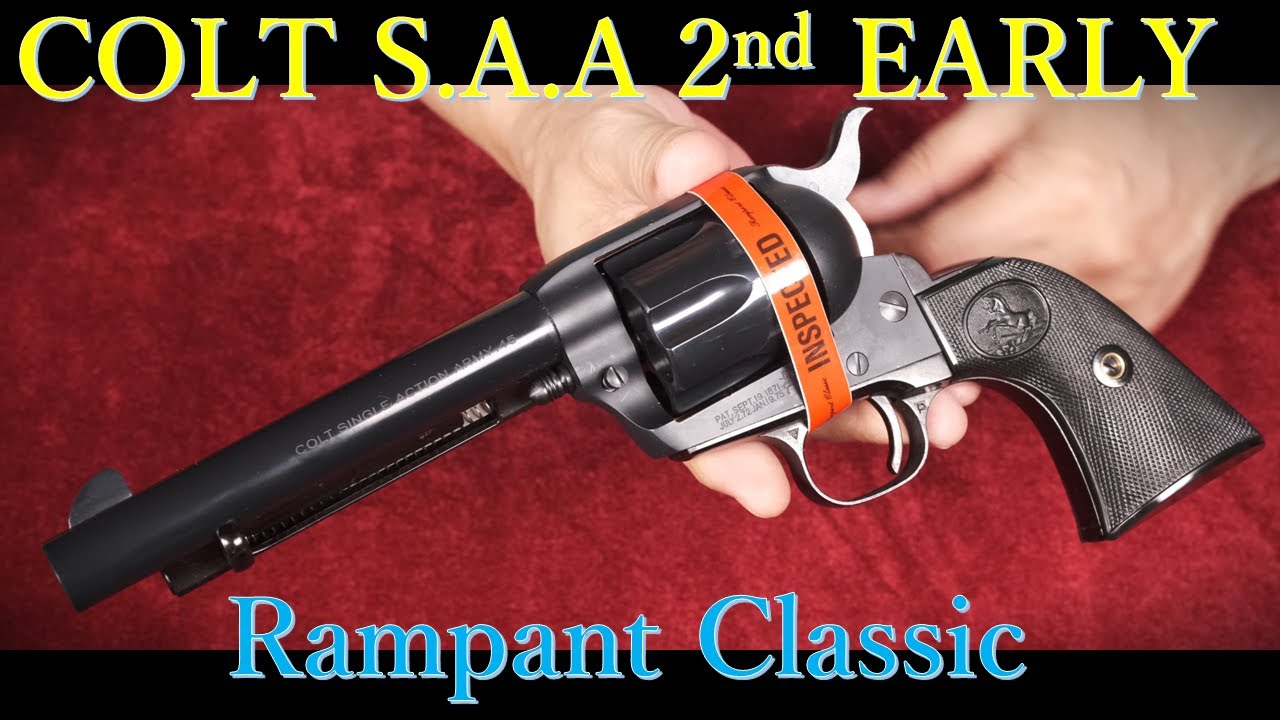 COLT S.A.A 2nd Early Product Type モデルガン / Rampant Classic