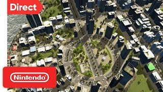 Cities: Skylines - Nintendo Switch Edition | Nintendo Direct 9.13