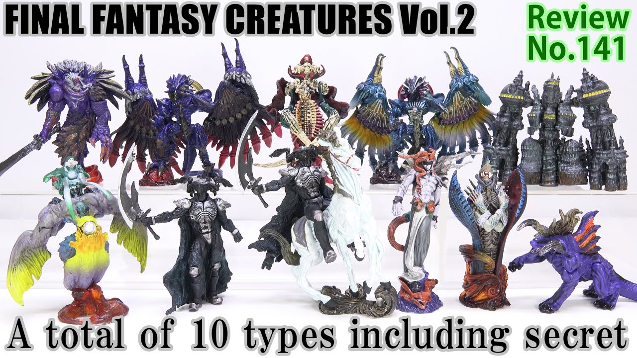 108] FINAL FANTASY CREATURES Vol.1 - 9 types + 1 secret figure