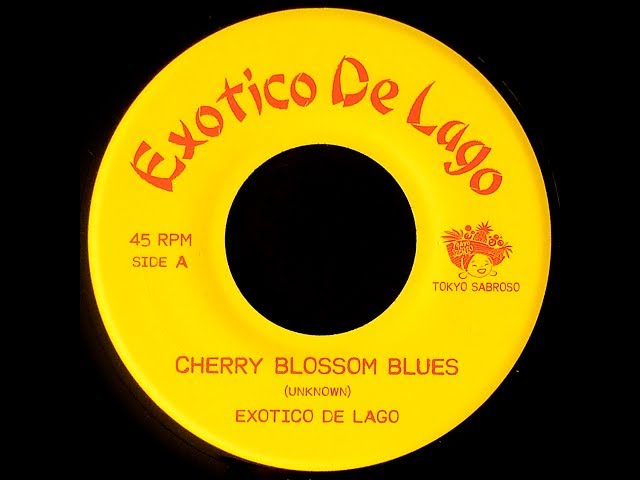 Exotico de Lago - Cherry Blossom Blues - YouTube