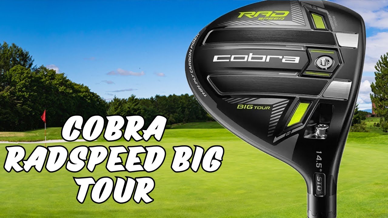 Cobra King Radspeed Big Tour Review: The Perfect Driver
