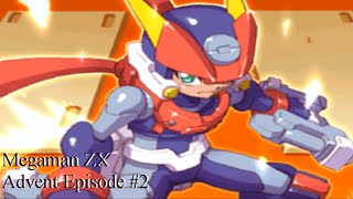 Blind Let's Play] Megaman ZX Advent Walkthrough Episode 2: Mega