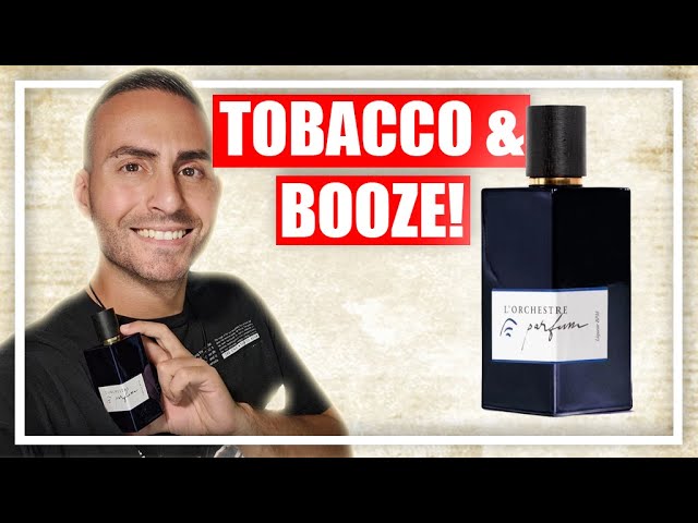 TOBACCO, BOOZE, & LEATHER! | Liqueur BPM by L'Orchestre Parfum