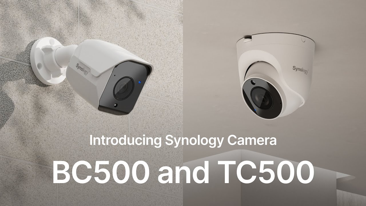 Synology BC500 & TC500 cameras