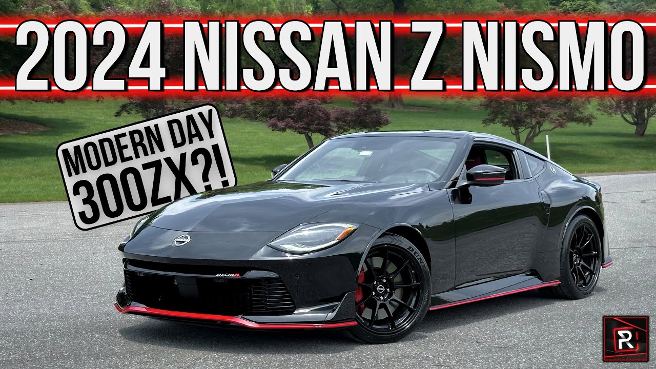 The 2024 Nissan Z Nismo Is A Handsomely Designed Modern Day Twin