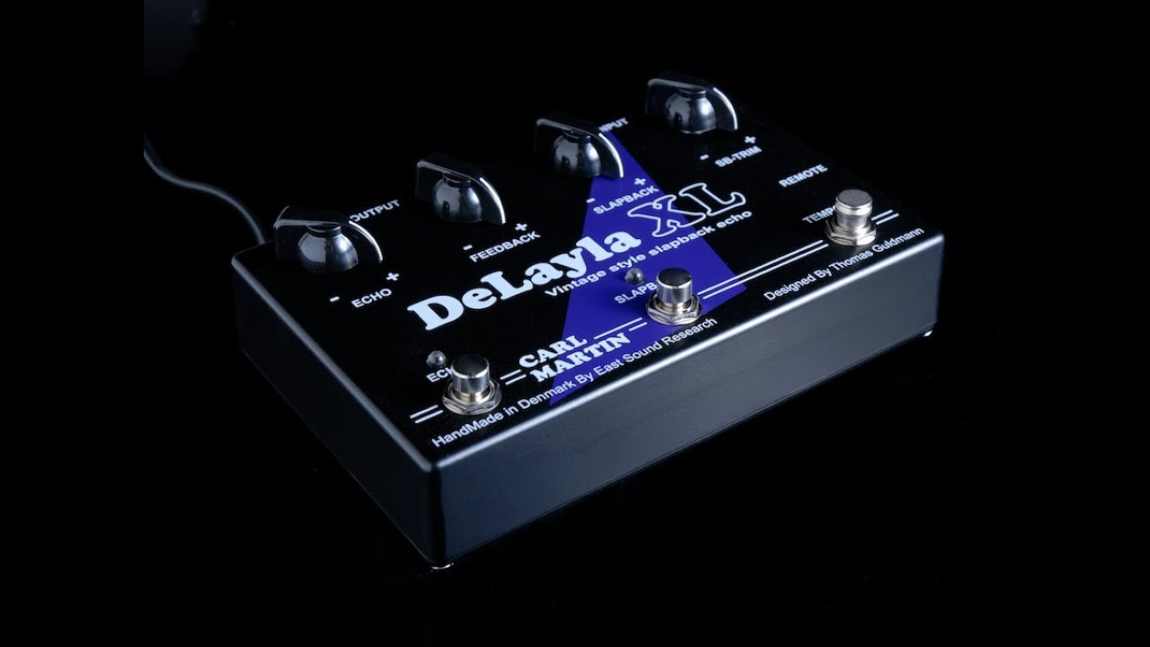 Carl Martin Delayla XL demo - YouTube
