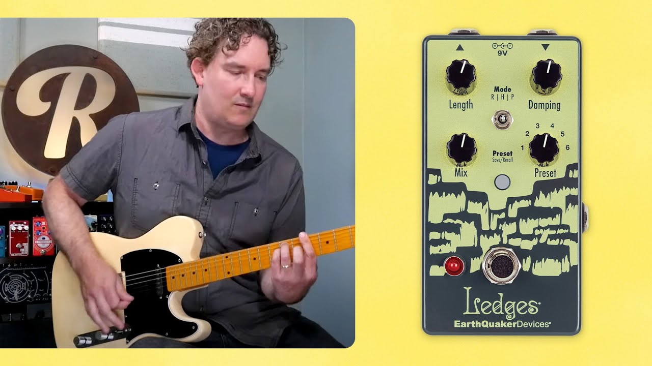 EarthQuaker Devices Ledges, a Tasty Tri-Dimensional Reverb - YouTube