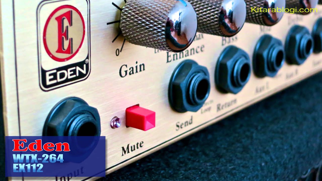 Eden WTX-264 & EX112 --- Kitarablogi.com - YouTube