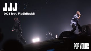 JJJ - 2024 feat. Fla$hBackS (Live at POP YOURS 2022) - YouTube