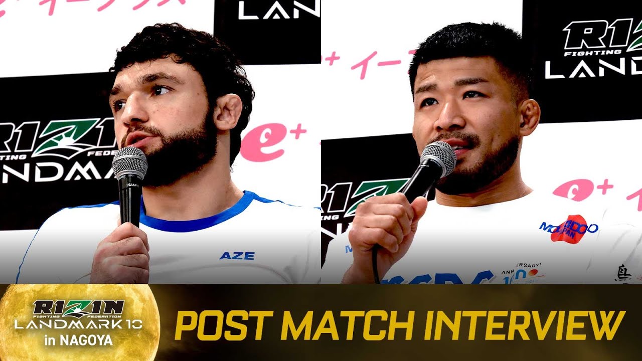 ケラモフ、摩嶋一整 RIZIN LANDMARK 10 in NAGOYA 試合後インタビュー