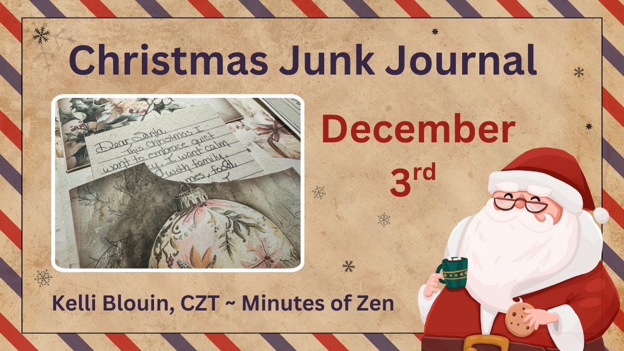 Christmas Junk Journal 2025 ~ December 4 - YouTube
