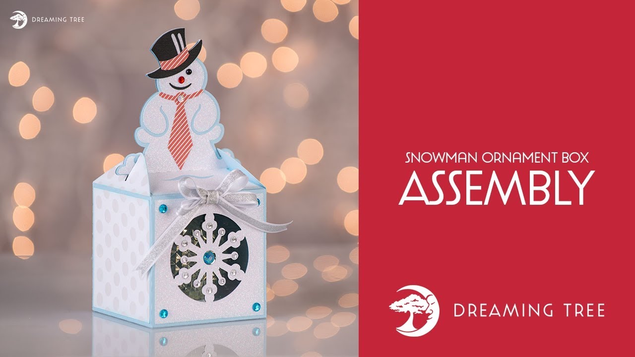 SVG File - Snowman Ornament Box - Assembly Tutorial (For Cricut