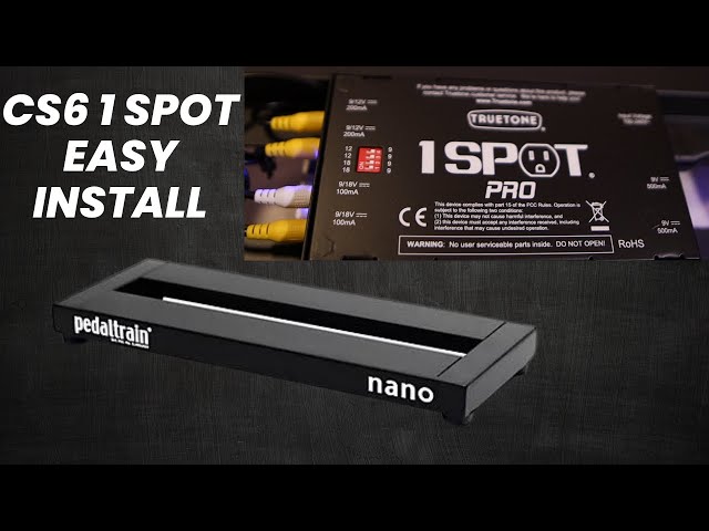 CS6 1 SPOT PRO Easy Install In A Pedaltrain Nano - YouTube