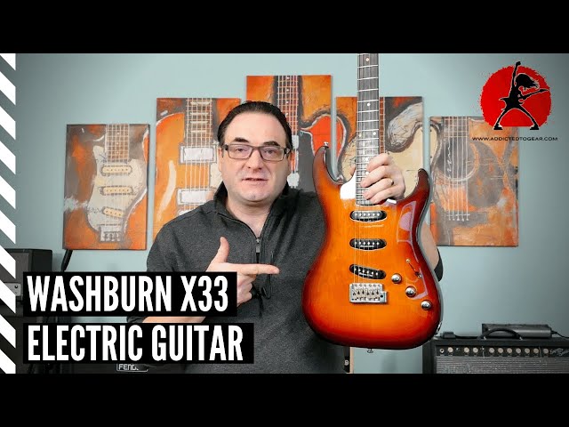 Washburn X33 Guitar from 2004. How Does it Stand Up To Todays