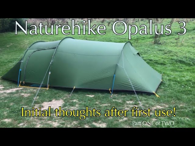 Naturehike Opalus 3 Tunnel Tent Review | Part 1 - YouTube