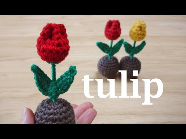 crochet tulip How to crochet tulips - YouTube