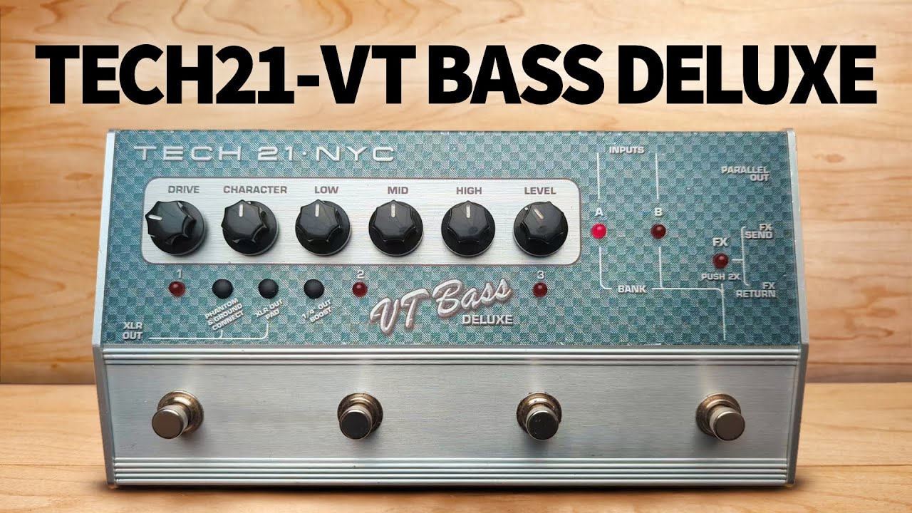 Tech 21 - SansAmp VT Bass Deluxe - YouTube