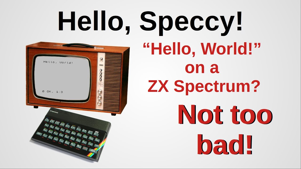 Hello, Speccy! - 