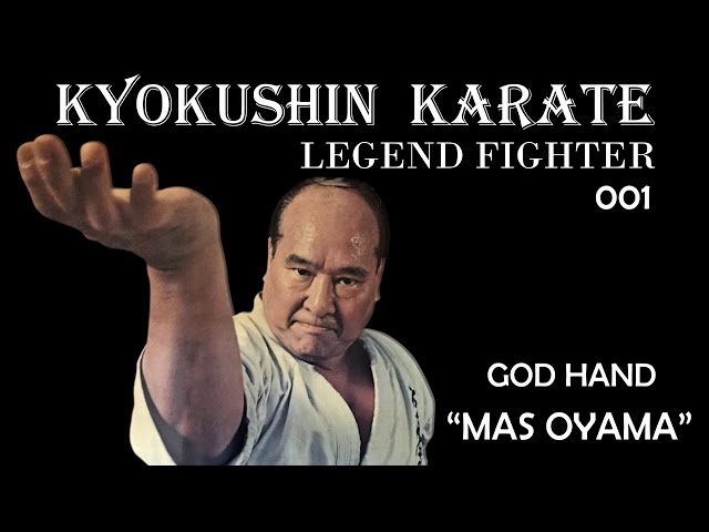 Kyokushin Karate Fighter 001 - GOD HAND 