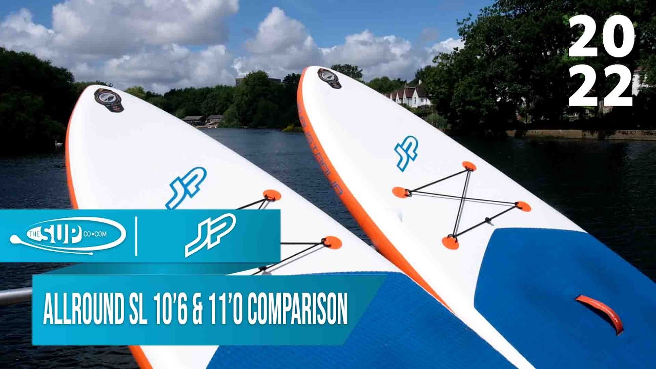JP Allround SL 10'6 & 11'0 Comparison - Review - YouTube
