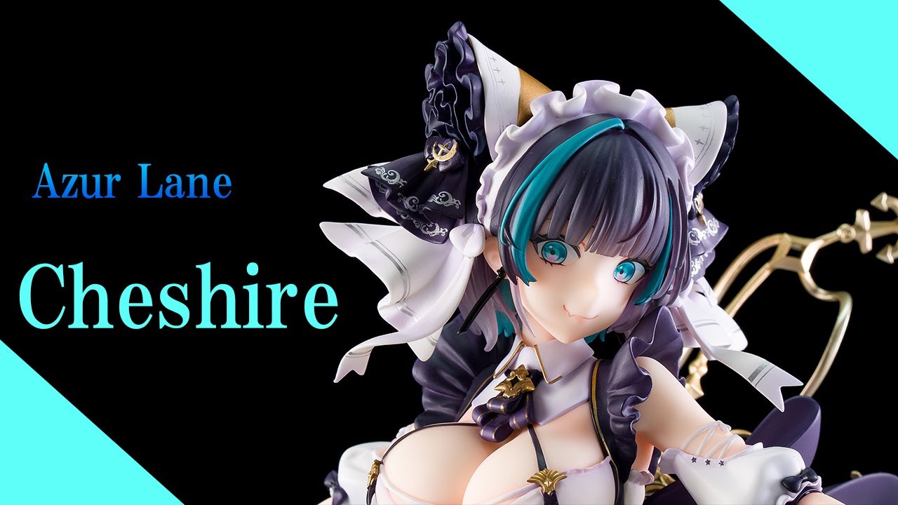 美少女フィギュア】アルター「アズールレーン チェシャー」【開封