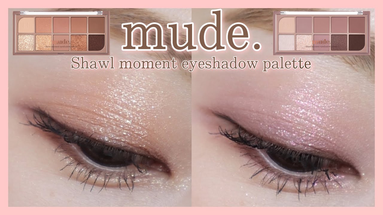 アイメイク】韓国コスメmude.新作アイシャドウパレット（Shawl moment