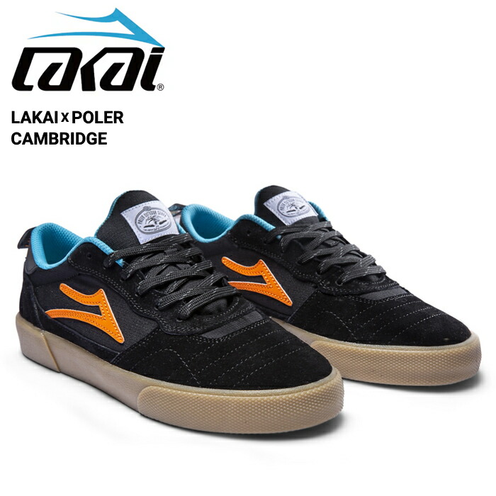 LAKAI × POLER ラカイ ポーラー CAMBRIDGE BLACK/MULTI SUEDE