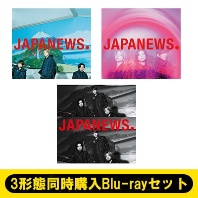 3形態同時購入Blu-rayセット》 JAPANEWS (初回盤 A+初回盤 B+通常盤