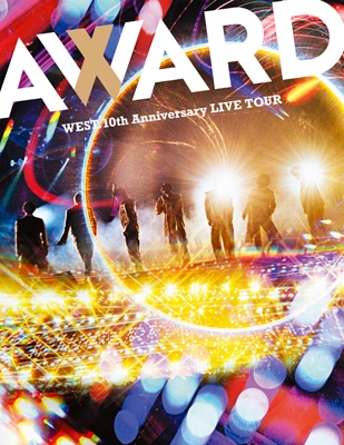 WEST.10th Anniversary LIVE TOUR AWARD 【初回盤】(2Blu-ray) : WEST