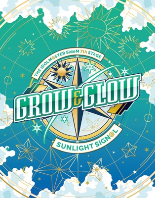 THE IDOLM@STER SideM 7th STAGE ～GROW & GLOW～SUNLIGHT SIGN@L LIVE