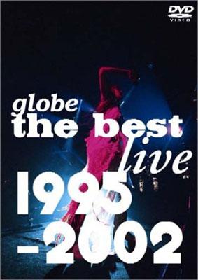 globe the best live 1995-2002 : globe | HMV&BOOKS online - AVBG