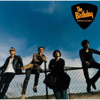 プレスファクトリー : The Birthday | HMV&BOOKS online - UPCI-9519