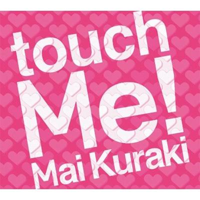 touch Me! : 倉木麻衣 | HMV&BOOKS online - VNCM-9004