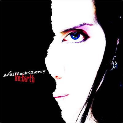 Re:birth : Acid Black Cherry | HMV&BOOKS online - AVCD-32165