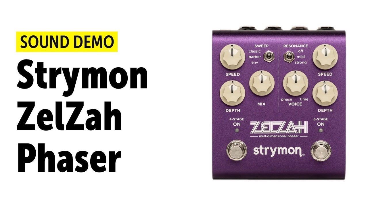 Zelzah Phaser & Modulation - Strymon