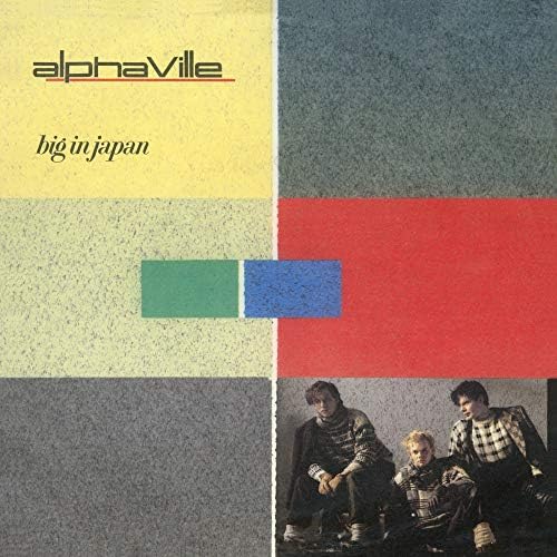Big in Japan EP (2019 Remaster) de Alphaville no Amazon Music
