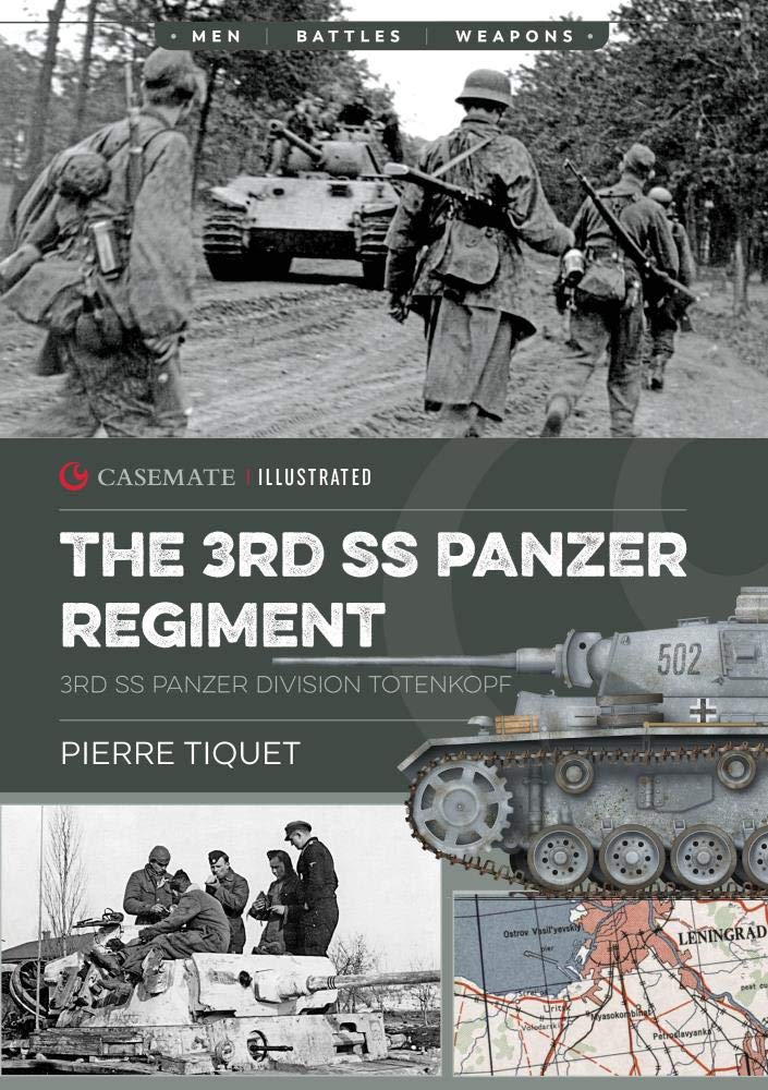 Amazon | The 3rd SS Panzer Regiment: 3rd SS Panzer Division