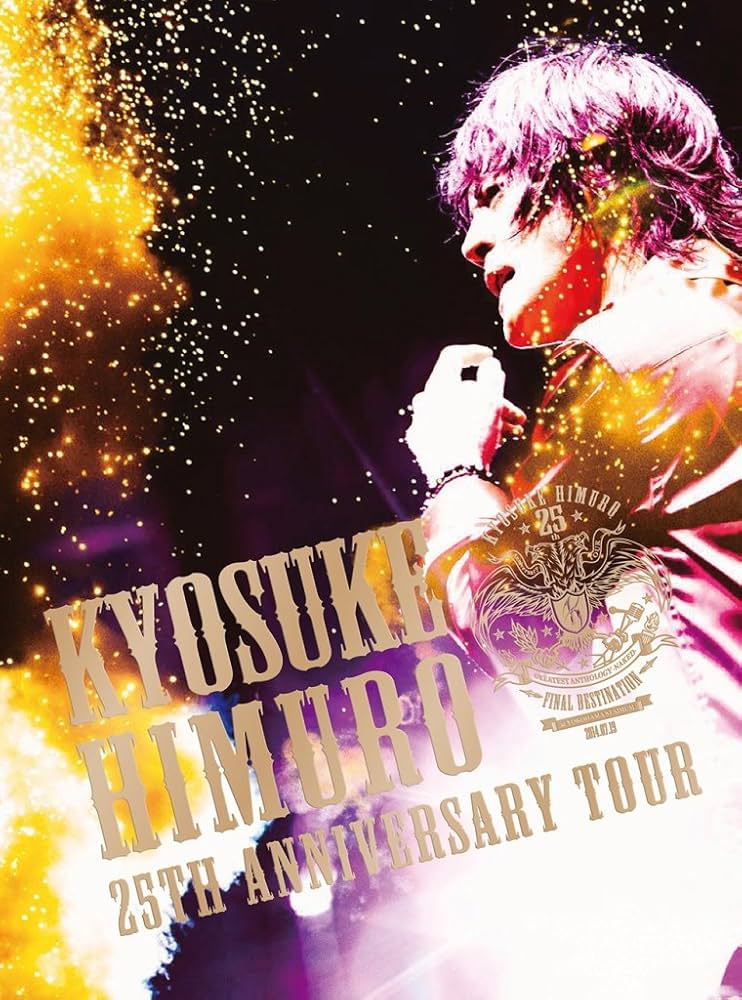 Amazon.co.jp: KYOSUKE HIMURO 25th Anniversary TOUR GREATEST