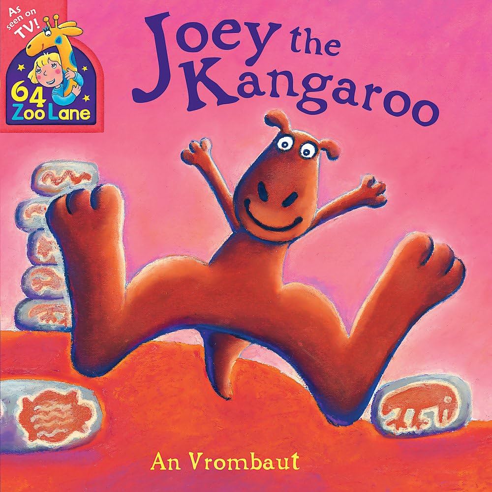 Joey the Kangaroo (64 Zoo Lane): Vrombaut, An: 9781444913002