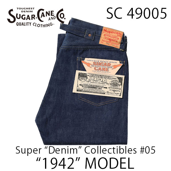 最終入荷！【SUGAR CANE（シュガーケーン）】Lot No. SC49005 Super