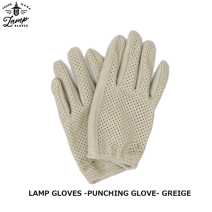 LAMP GLOVES PUNCHING GLOVE GREIGE ランプグローブス パンチング