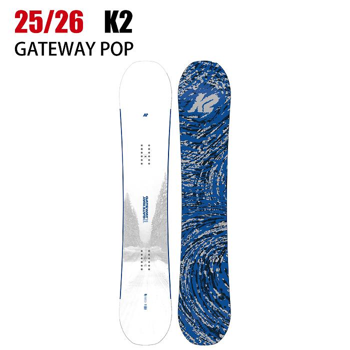 2026 K2 ケーツー GATEWAY POP ゲートウエイ 25-26 ボード板