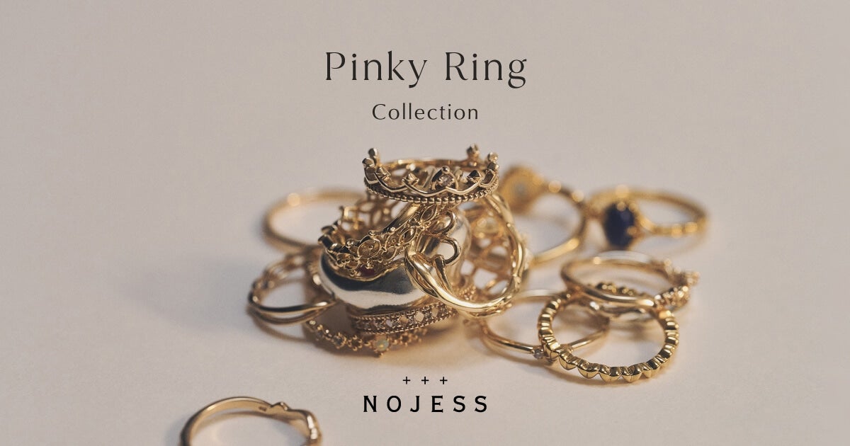 Pinky Ring Collection| NOJESS | ノジェス ジュエリーノジェス 公式