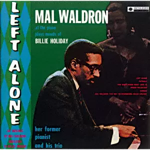 LEFT ALONE / レフト・アローン +6(2024年リマスター盤)/MAL WALDRON