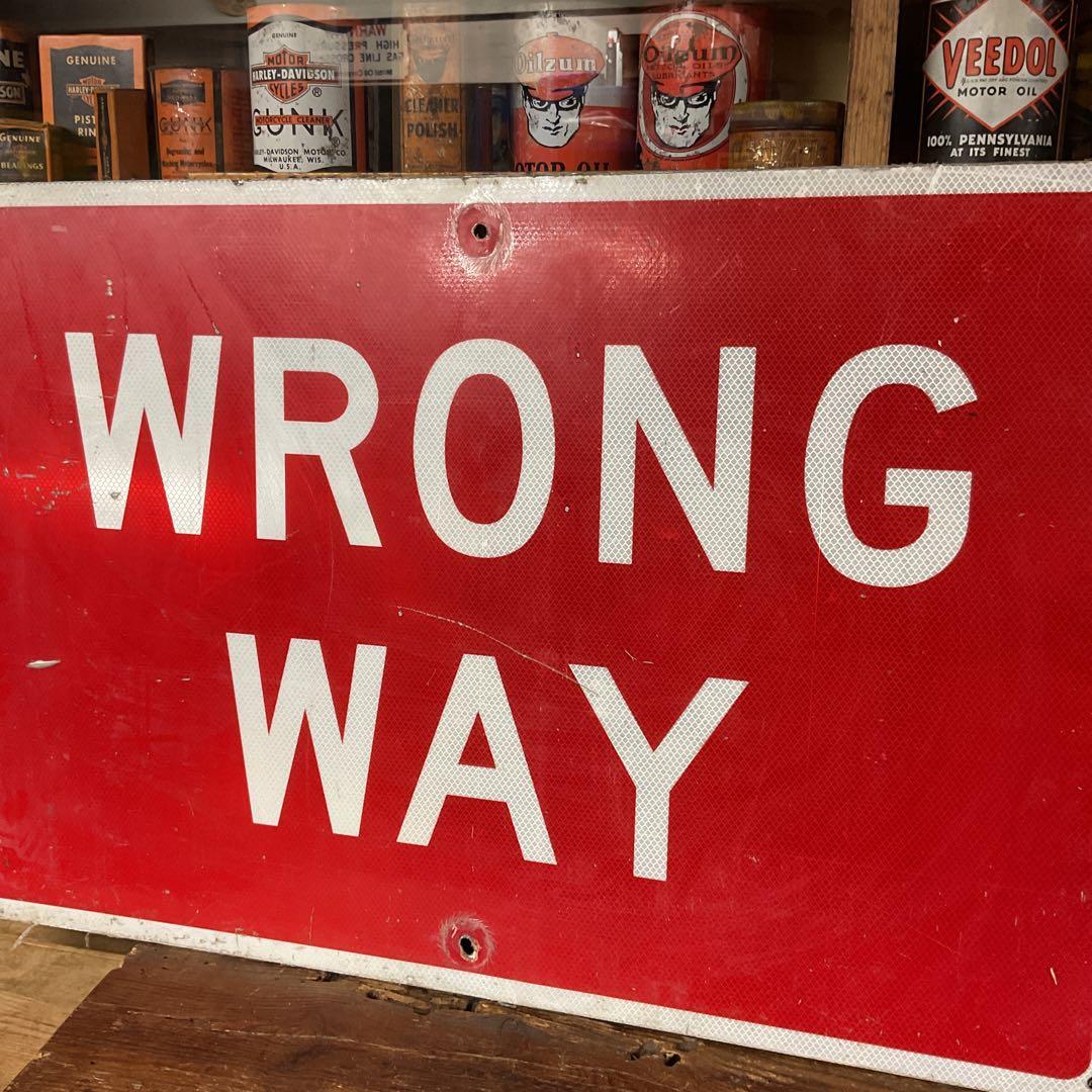 USA ストリート看板　WRONG WAY