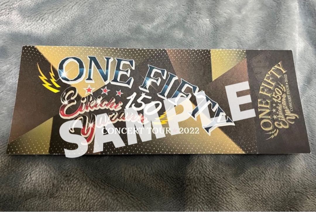 矢沢永吉 メモリアルチケット ONE FIFTY 150 日本武道館 12/20 - メルカリ