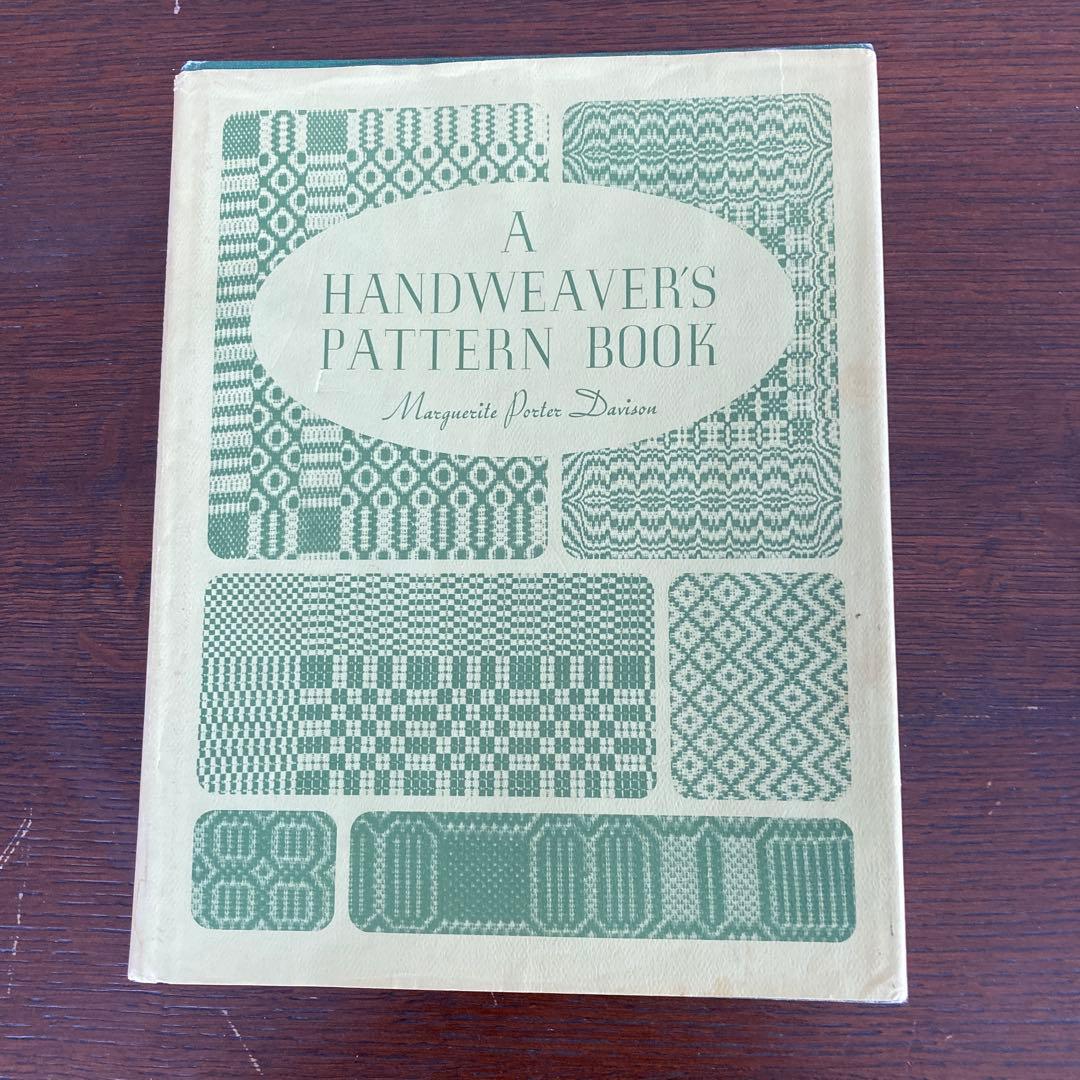 趣味 A HANDWEAVER'S PATTERN BOOK