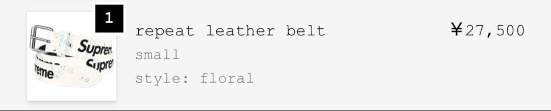 小物 Supreme Repeat Leather Belt \"floral\"